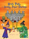 Henry Potty and the Deathly Paper Shortage Henry Potty Series, Book 2 by Valerie Estelle Frankel eBook